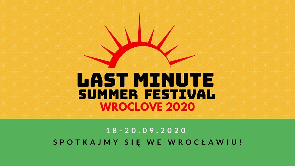 Spotkajmy się na Last Minute Festival we Wrocławiu
