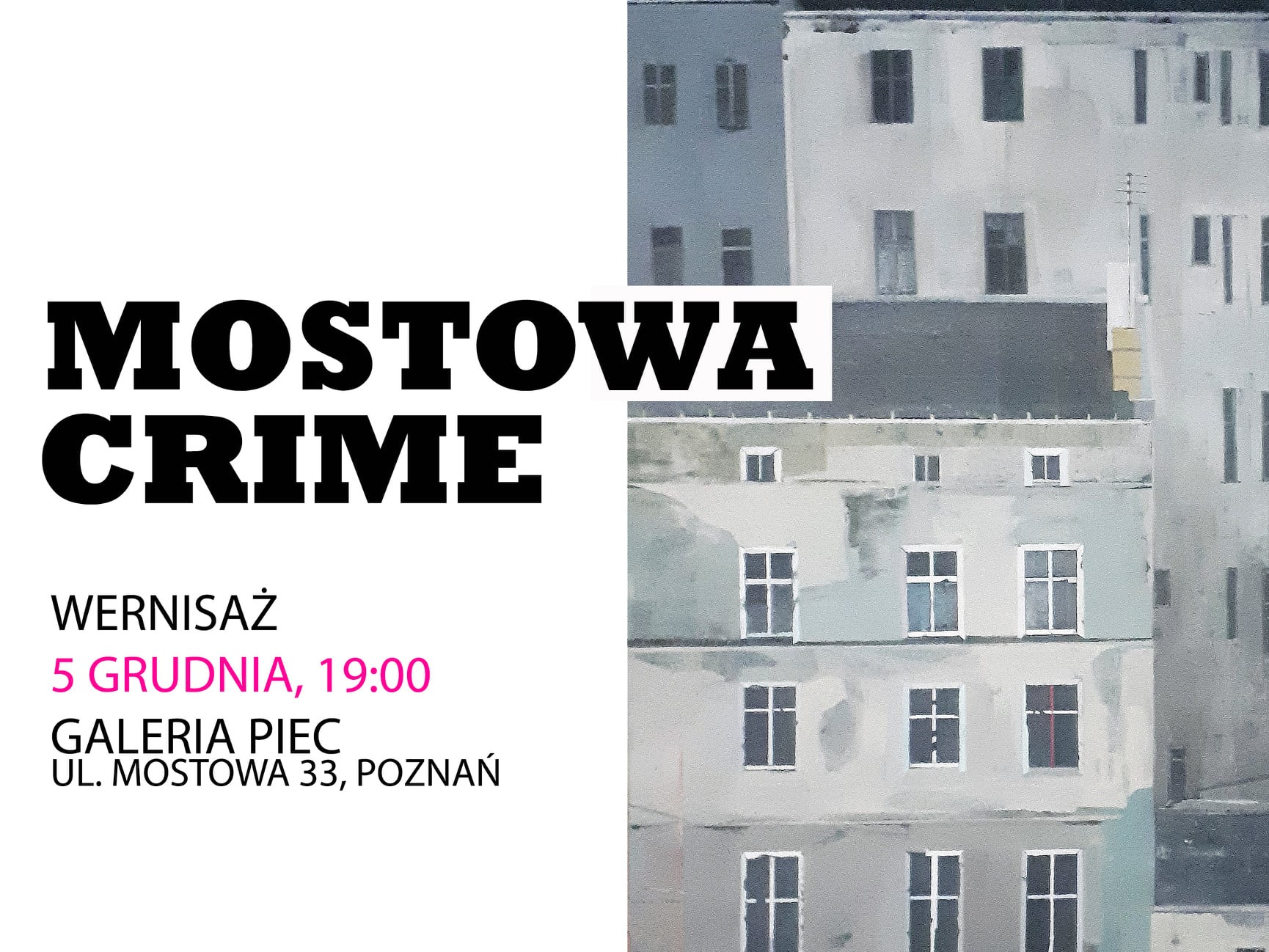 Wernisaż on-line! Poznańska galeria zaprasza na wystawę  „Mostowa Crime”!
