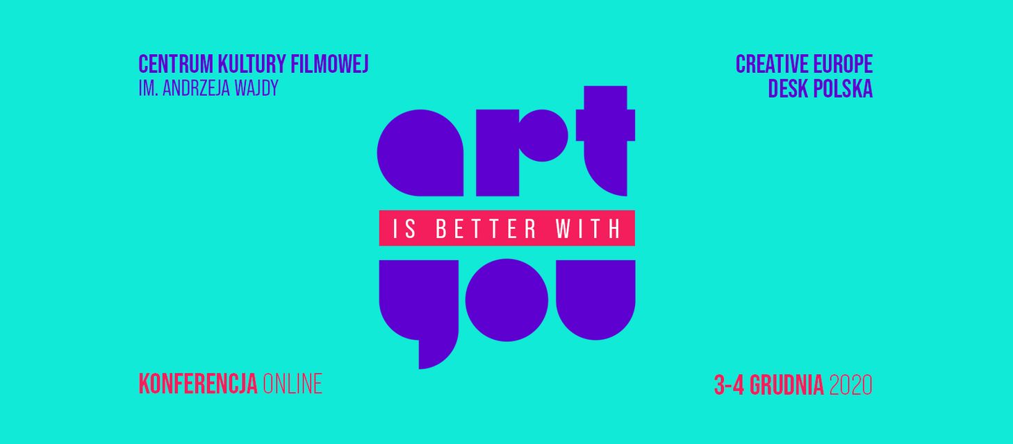 Sztuka jest lepsza z tobą  – konferencja online